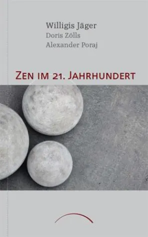 Bild: Neuerscheinung - Postmoderne Spiritualität - Zen im 21. Jahrhundert