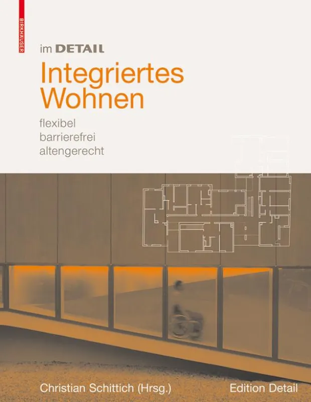 Christian Schittich (Hrsg.), NEU Juni 2007, 176 Seiten mit zahlreichen Abbildungen und Zeichnungen. Format 23x29,7cm. ISBN 978-3-7643-8118-9. € 65,--