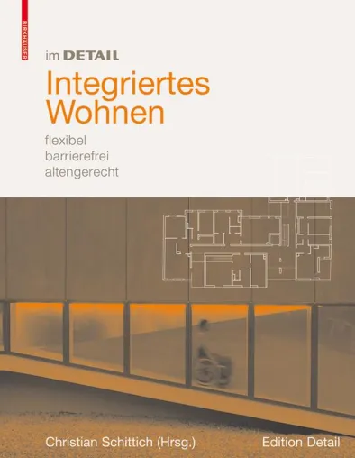 Bild: Neuerscheinung in der Reihe imDETAIL: Integriertes Wohnen