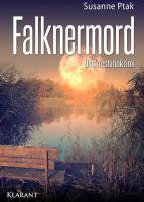 Bild: Neuerscheinung: Ostfrieslandkrimi "Falknermord" von Susanne Ptak im Klarant Verlag