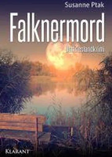Bild: Neuerscheinung: Ostfrieslandkrimi "Falknermord" von Susanne Ptak im Klarant Verlag