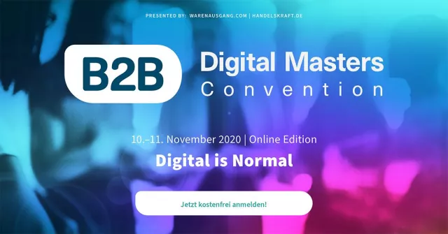 B2B Digital Masters Convention geht als Online-Edition in die zweite Runde Bild: B2B Digital Masters Convention geht als Online-Edition in die zweite Runde