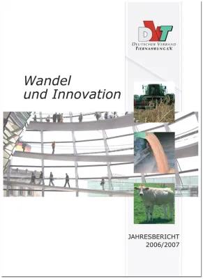 Bild: DVT Jahresbericht 2006/2007 ist erschienen: Veröffentlichung steht unter dem Motto „Wandel und Innovation“