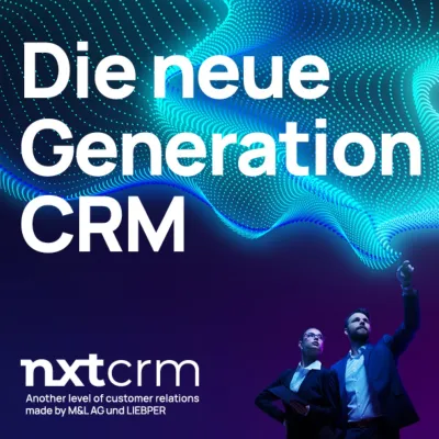 Bild: M&L AG und LIEBPER treten gemeinsam mit „nxtcrm“ als Alternative zu etablierten CRM Anbietern auf den Markt.