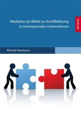 Bild: Mediation als Mittel zur Konfliktlösung in internationalen Unternehmen