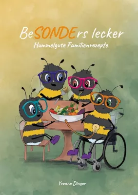Bild: BeSONDErs lecker - Hummelgute Familienrezepte von Yvonne Dinger