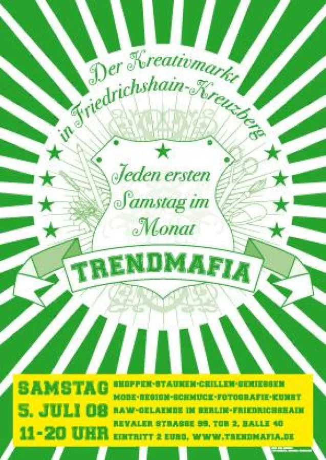 TrendMafia Plakat 5. Juli 2008