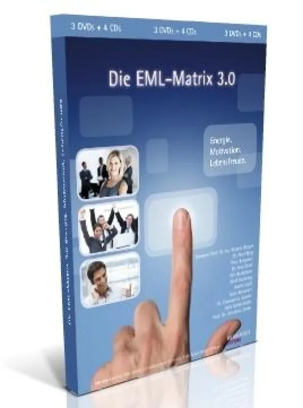 Die EML-Matrix 3.0. Energie. Motivation. Lebensfreude - Multimediales Motivationstraining