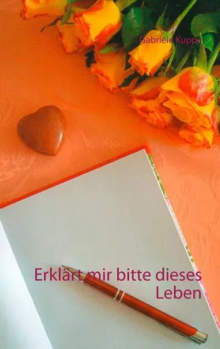 Bild: "Erklärt mir bitte dieses Leben" (Buch-Neuerscheinung)