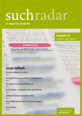 Bild: Google-AdWords-Checkliste: SEO-/SEM-Magazin suchradar gibt in der 29. Ausgabe praktische Tipps für Unternehmen