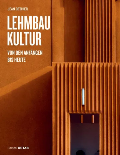 Bild: Lehmbaukultur. Von den Anfängen bis heute