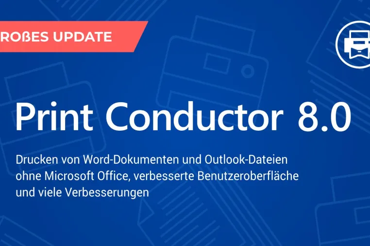 Print Conductor 8.0: Word-Dokumente ohne Office drucken, bessere Benutzeroberfläche und neue Funktionen Bild: Print Conductor 8.0: Word-Dokumente ohne Office drucken, bessere Benutzeroberfläche und neue Funktionen