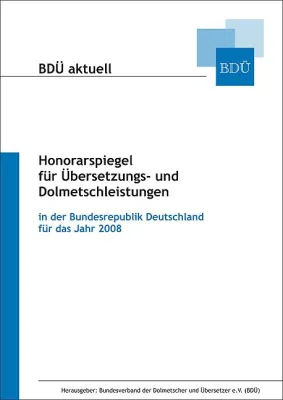 Bild: Aktueller Honorarspiegel für Übersetzungen und Dolmetschdienste
