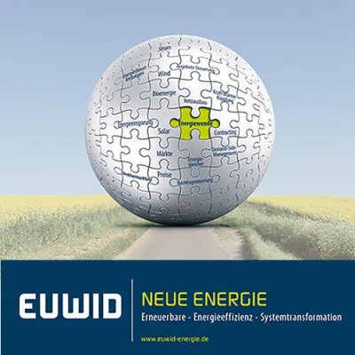 Erneuerbare Energien – Energieeffizienz – Systemtransformation: Startschuss für EUWID Neue Energie Bild: Erneuerbare Energien – Energieeffizienz – Systemtransformation: Startschuss für EUWID Neue Energie