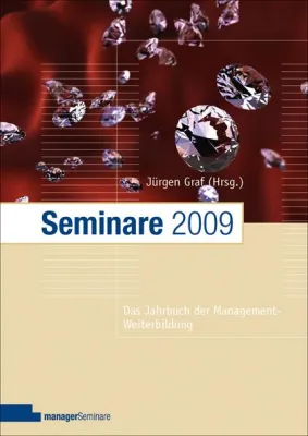 Bild: Seminare 2009 - Das Nachschlagewerk für das Weiterbildungsjahr 2009