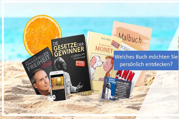 Sommerlektüren: Selbstentwicklung und Wissensbildung mit der Bodo Schäfer Akademie Bild: Sommerlektüren: Selbstentwicklung und Wissensbildung mit der Bodo Schäfer Akademie