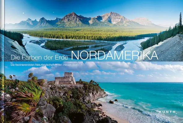 Bild: Nordamerika im XXL-Format. Die einzigartige Farbenpracht der nordamerikanischen Nationalparks