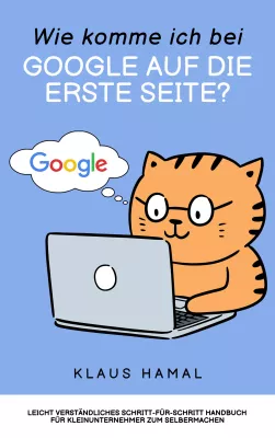 Bild: Buchpremiere: "Wie komme ich bei Google auf die erste Seite?"