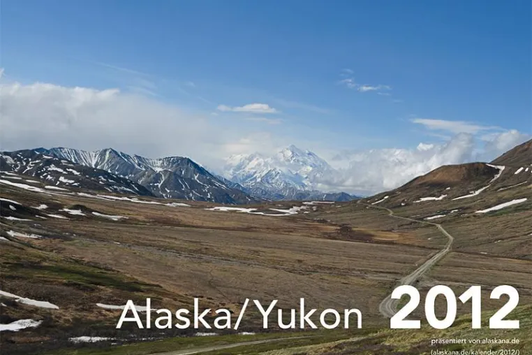 Bild: „Alaska/Yukon 2012“ – Der Fotokalender von alaskana.de