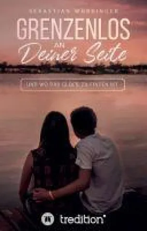 Bild: Grenzenlos an deiner Seite - ein nachdenklicher Jugendroman