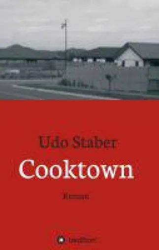 Cooktown - ein Neuseeland-Roman der anderen Art Bild: Cooktown - ein Neuseeland-Roman der anderen Art