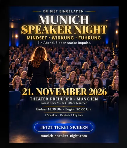 Bild: Munich Speaker Night: Sieben Speaker geben Impulse für Mindset, Wirkung und Führung