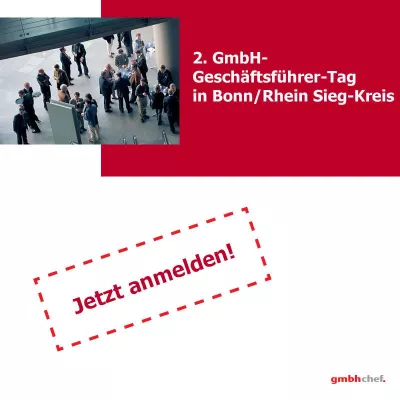 Bild: 2. GmbH-Geschäftsführer-Tag in Bonn/Rhein-Sieg