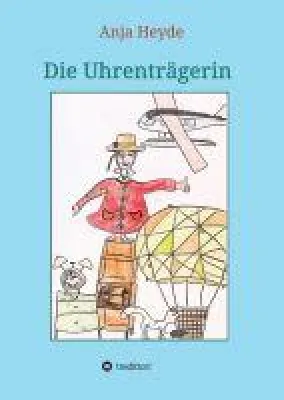 Bild: Die Uhrenträgerin - Geschichte für Kinder ab 8 Jahren