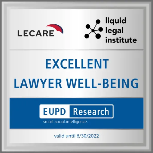 Siegel „Excellent Lawyer Well-being“ vom Liquid Legal Institute e.V., EUPD Research und der LECARE GmbH Bild: Siegel „Excellent Lawyer Well-being“ vom Liquid Legal Institute e.V., EUPD Research und der LECARE GmbH