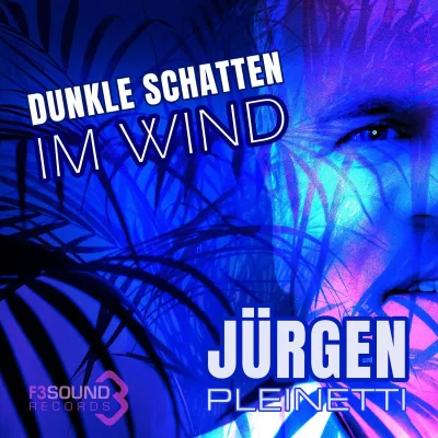 Bild: Jürgen Pleinetti - Dunkle Schatten im Wind 