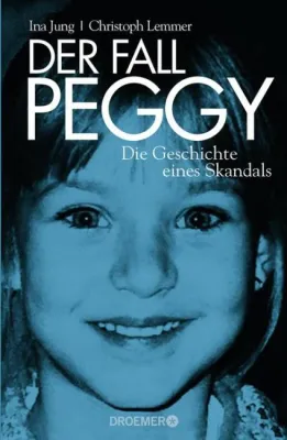Bild: Rezension: "Der Fall Peggy" - Ina Jung, Christoph Lemmer