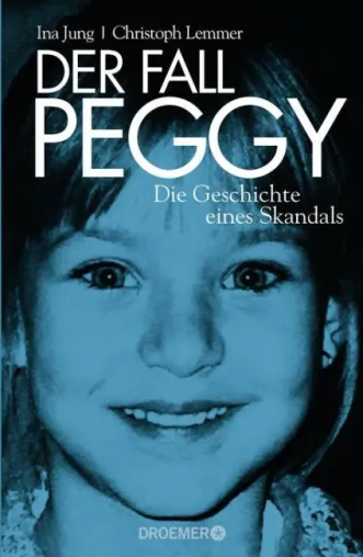 Bild: Rezension: "Der Fall Peggy" - Ina Jung, Christoph Lemmer