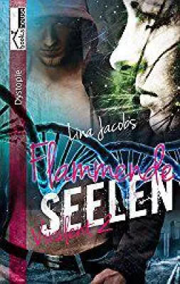 Bild: Flammende Seelen - Virulent 2 beim bookshouse Verlag erschienen