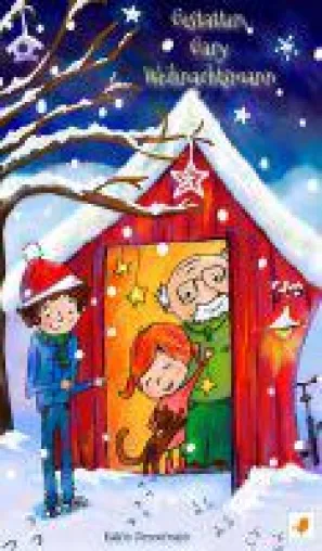 Bild: Gary Weihnachtsmann - weihnachtliche Geschichte für schlecht gelaunte Brüder und quirlige Schwestern