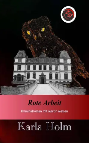 "Rote Arbeit" Rheinlandkrimi Bild: "Rote Arbeit" Rheinlandkrimi