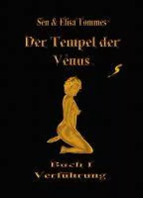 Der Tempel der Venus - Leidenschaftlicher Fantasy-Roman Bild: Der Tempel der Venus - Leidenschaftlicher Fantasy-Roman