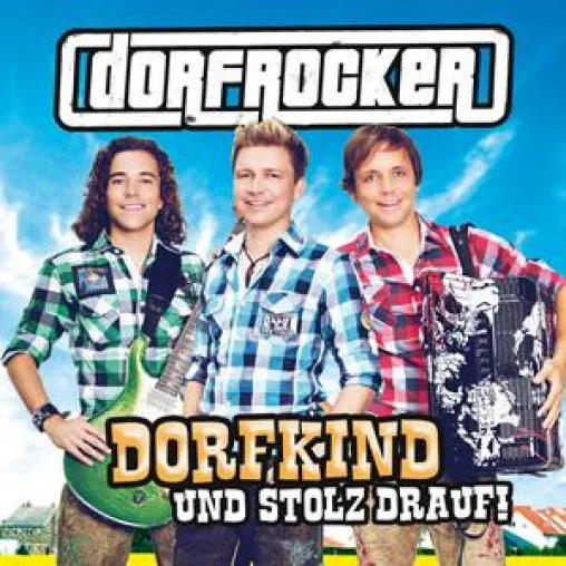 Dorfrocker - Dorfkind und stolz drauf Bild: Dorfrocker - Dorfkind und stolz drauf