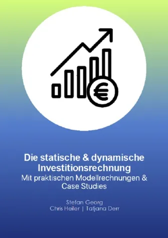 Investitionsrechnung - leicht erklärt Bild: Investitionsrechnung - leicht erklärt