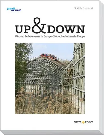 Bild: Neu bei VISTA POINT: Up & Down – Holzachterbahnen in Europa