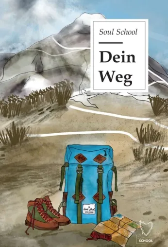 Bild: Dein Weg - Lehrbuch zum eigenen Persönlichkeitswachstum