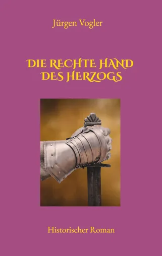Die rechte Hand des Herzogs Bild: Die rechte Hand des Herzogs