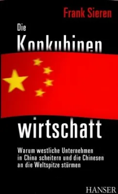 Bild: C. Hanser Verlag - »Die Konkubinenwirtschaft«