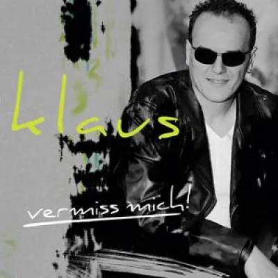 Bild: Klaus - Neue Single - Vermiss mich