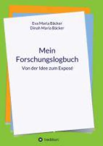 Bild: Mein Forschungslogbuch - das persönliche Forschungstagebuch für Seminar-, Bachelor- und Masterarbeiten