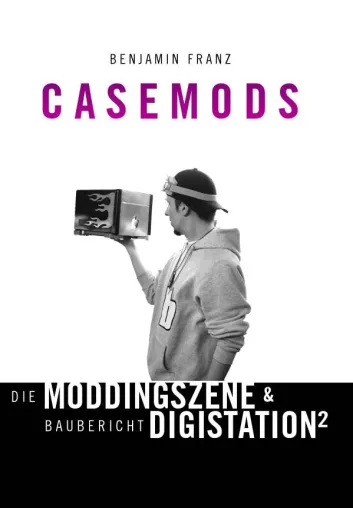 Drittes Buch von Casemodding Meister Benjamin Franz erschienen Bild: Drittes Buch von Casemodding Meister Benjamin Franz erschienen