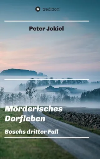 Bild: Mörderisches Dorfleben - neuer Lokalkrimi vom "Nürnberger Schimanski"