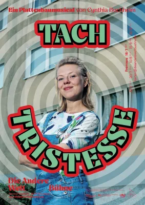 Bild: "Tach, Tristesse!" Ein Plattenbau-Musical von Cynthia Buchheim