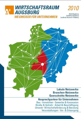 Bild: Der„Wegweiser für Unternehmen 2010" für den Wirtschaftsraum Augsburg ist erschienen