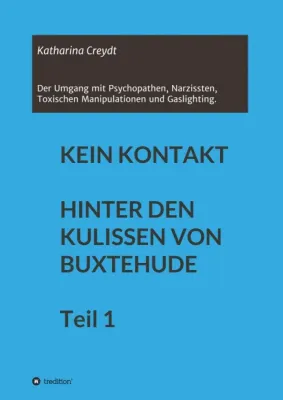 Bild: KEIN KONTAKT HINTER DEN KULISSEN VON BUXTEHUDE Teil 1 - Psychologischer Ratgeber