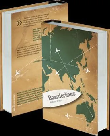 „Boarderlines“ – autobiografischer Reise-Abenteuer-Roman von Andreas Brendt Bild: „Boarderlines“ – autobiografischer Reise-Abenteuer-Roman von Andreas Brendt